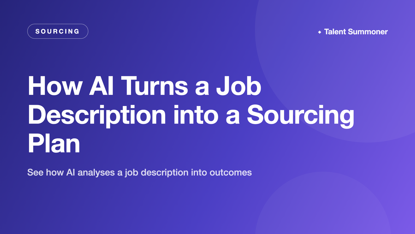 How AI Turns a Job Description into a Sourcing Plan How AI Turns a Job Description into a Sourcing Plan