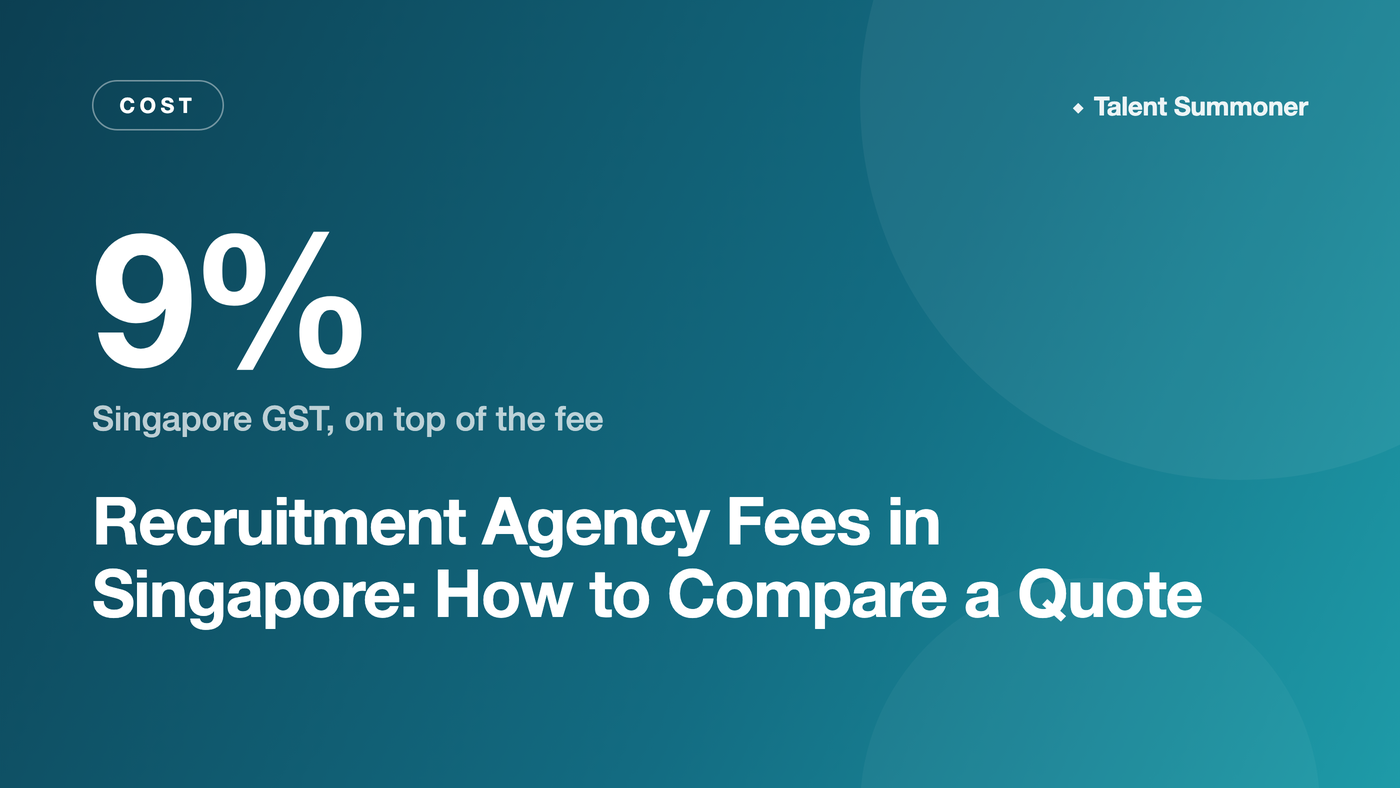 Recruitment Agency Fees in Singapore: How to Compare a Quote Recruitment Agency Fees in Singapore: How to Compare a Quote